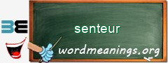 WordMeaning blackboard for senteur